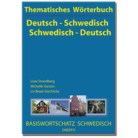 Thematisches Wörterbuch Deutsch - Schwedisch / Schwedisch - Deutsch. von Ondefo-Verlag