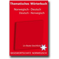 Thematisches Wörterbuch Norwegisch - Deutsch /Deutsch - Norwegisch von Ondefo-Verlag