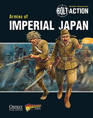 Bolt Action: Armies of Imperial Japan von Bloomsbury