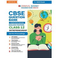 Oswaal CBSE Question Bank Class 12 Entrepreneurship, Chapterwise and Topicwise Solved Papers For Board Exams 2025 von Oswaal Books And Learning Pvt Ltd