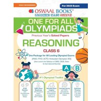 Oswaal One For All Olympiad Previous Years' Solved Papers, Class-6 Reasoning Book (For 2023 Exam) von Oswaal Books And Learning Pvt Ltd