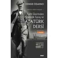 Tarih Üzerinden Psikolojik Savas ve Atatürk Dersi von Otopsi Yayinevi