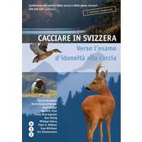 Cacciare in Svizzera von Ott Verlag