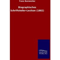 Biographisches Schriftsteller-Lexikon (1882) von Outlook