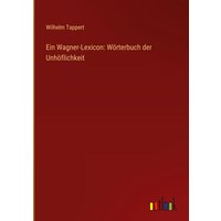 Ein Wagner-Lexicon: Wörterbuch der Unhöflichkeit von Outlook