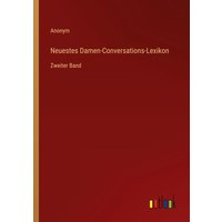 Neuestes Damen-Conversations-Lexikon von Outlook