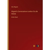 Wigand's Conversations-Lexikon für alle Stände von Outlook