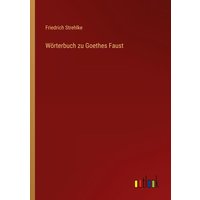 Wörterbuch zu Goethes Faust von Outlook