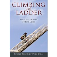 Climbing the Ladder von Outskirts Press