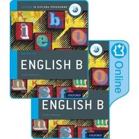 IB English B Course Book Pack: Oxford IB Diploma Programme (Print Course Book & Enhanced Online Course Book) von Oxford Children's Books