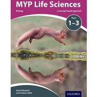 MYP Life Sciences: a Concept Based Approach von Oxford University Press