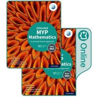 MYP Mathematics 4&5 Extended Print and Enhanced Online Book Pack von Oxford Children's Books