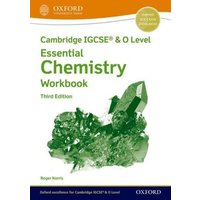 Cambridge IGCSE® & O Level Essential Chemistry: Workbook Third Edition von Oxford Academic