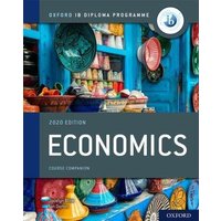 Oxford IB Diploma Programme: IB Economics Course Book von Oxford Children's Books