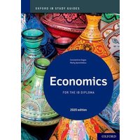 Oxford IB Study Guides: Economics for the IB Diploma von Oxford Children's Books