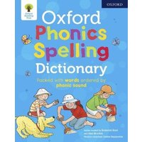 Oxford Phonics Spelling Dictionary von Oxford Children's Books