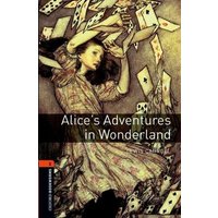 7. Schuljahr, Stufe 2 - Alice's Adventures in Wonderland - Neubearbeitung von Oxford Uni. Press