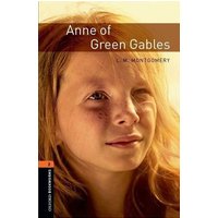 Anne of Green Gables 7. Schuljahr, Stufe 2 - Neubearbeitung von Oxford Uni. Press