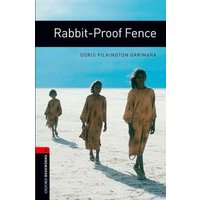 Oxford Bookworms Library: Level 3:: Rabbit-Proof Fence von Oxford Uni. Press