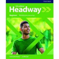 Headway: Beginner. Workbook without Key von Oxford University ELT