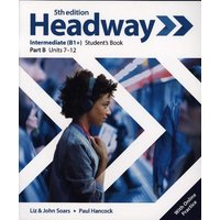 Headway: Intermediate. Student's Book B with Online Practice von Oxford University ELT