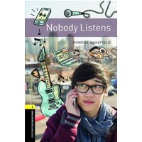 Level 1:. Nobody Listens von Oxford University ELT