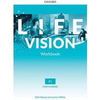 Life Vision: Intermediate: Workbook von Oxford University ELT