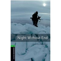 Maclean, A: Level 6:: Night Without End von Oxford University ELT