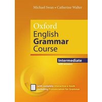 Oxford English Grammar Course: Intermediate: with Key (includes e-book) von Oxford University ELT