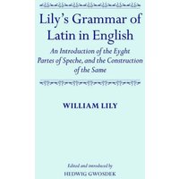 Lily's Grammar of Latin in English von Oxford University Press (UK)