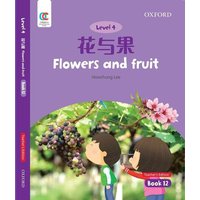 Flowers and Fruit von Oxford University Press,China Ltd