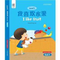 I Like Fruit von Oxford University Press,China Ltd