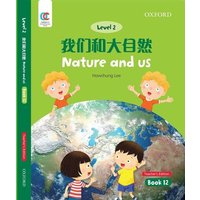 Nature and Us von Oxford University Press,China Ltd