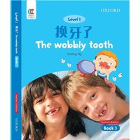 The Wobbly Tooth von Oxford University Press,China Ltd