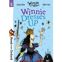 Read with Oxford: Stage 5: Winnie and Wilbur: Winnie Dresses Up von Oxford University Press Trade