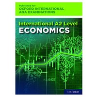 OxfordAQA International A2 Economics (9640) von Oxford Academic