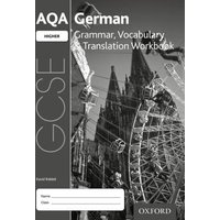 AQA GCSE German Higher Grammar, Vocabulary & Translation Workbook for the 2016 specification (Pack of 8) von Oxford University Press