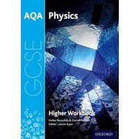 AQA GCSE Physics Workbook: Higher von Oxford Academic