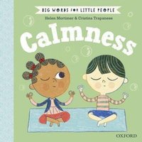 Big Words for Little People Calmness von Oxford University Press Trade