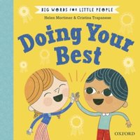 Big Words for Little People Doing Your Best von Oxford University Press Trade