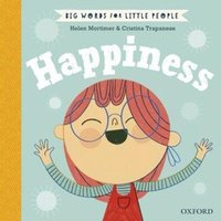 Big Words for Little People Happiness von Oxford University Press Trade