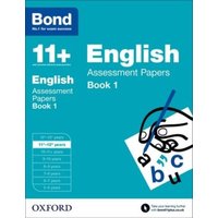 Bond 11+: English: Assessment Papers von Oxford University Press Trade