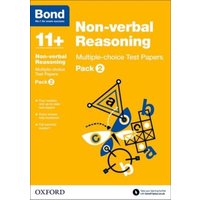 Bond 11+: Non-verbal Reasoning: Multiple-choice Test Papers: For 11+ GL assessment and Entrance Exams von Oxford University Press Trade