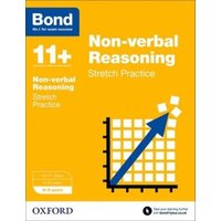 Bond 11+: Non-verbal Reasoning: Stretch Papers von Oxford University Press Trade