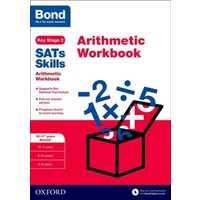 Bond SATs Skills: Arithmetic Workbook von Oxford University Press Trade