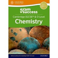 Cambridge IGCSE® & O Level Chemistry: Exam Success von Oxford University Press Trade