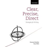 Clear, Precise, Direct von Oxford University Press