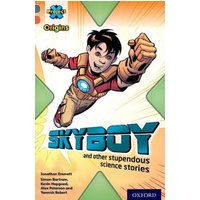 Project X Origins: Grey Book Band, Oxford Level 13: Shocking Science: Skyboy and other stupendous science stories von Oxford University Press