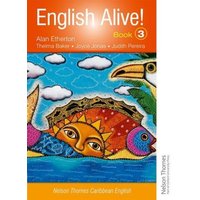 English Alive!: Book 3 Nelson Thornes Caribbean English von Oxford University Press