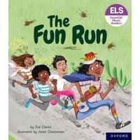 Essential Letters and Sounds: Essential Phonic Readers: Oxford Reading Level 3: The Fun Run von Oxford Academic